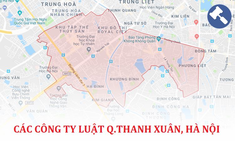 Các công ty luật tại quận Thanh Xuân , TP. Hà Nội