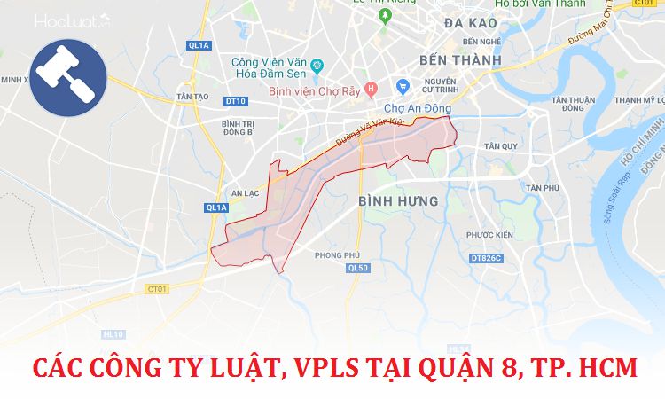 Các công ty luật, văn phòng luật sư tại Quận 8, TP. Hồ Chí Minh
