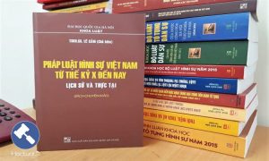 Pháp luật hình sự Việt Nam từ thế kỷ X đến nay – Lịch sử và thực tại