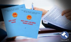 Một số quy định mới về cấp giấy phép lao động cho người nước ngoài tại Việt Nam