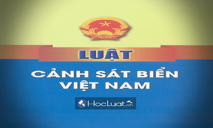 Luật cảnh sát biển Việt Nam năm 2018