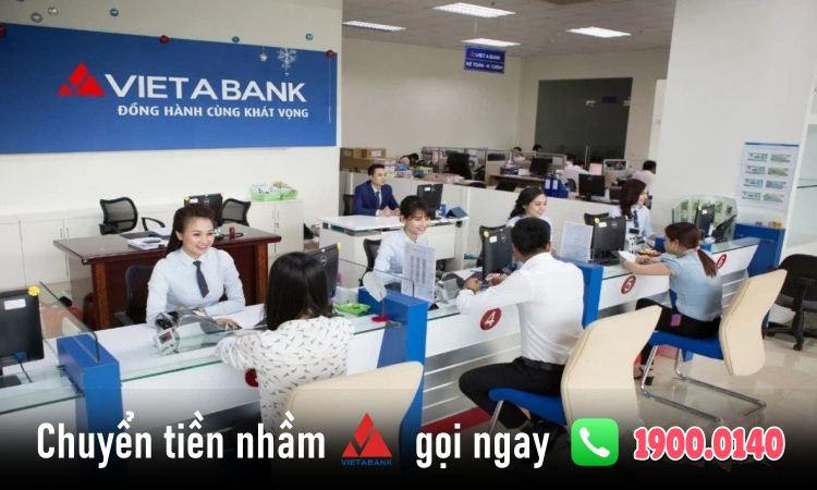 Chuyển tiền sai số tài khoản Việt Á Bank
