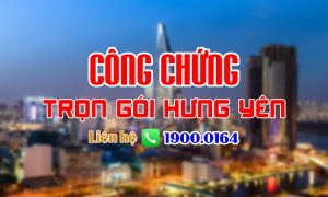 Danh sách các phòng công chứng, văn phòng công chứng tại Hưng Yên