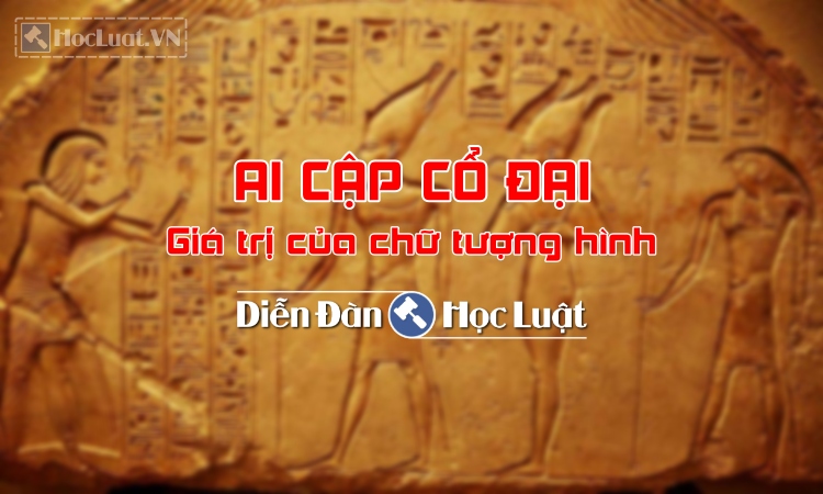 Giá trị của chữ tượng hình Ai Cập cổ đại