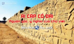 Nguồn gốc và ý nghĩa của chữ viết Ai Cập cổ đại