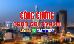 Danh sách các phòng công chứng, văn phòng công chứng tại TP.Hồ Chí Minh